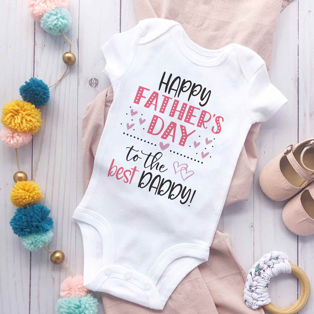 Baby Clothing Next - Happy Father's Day To Best Daddy
